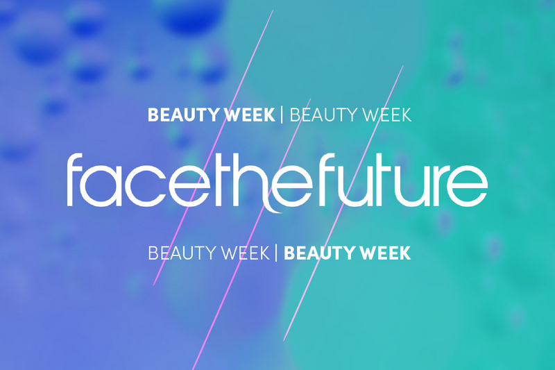 Face The Future Beauty Week 2021: Discover The Full Schedule