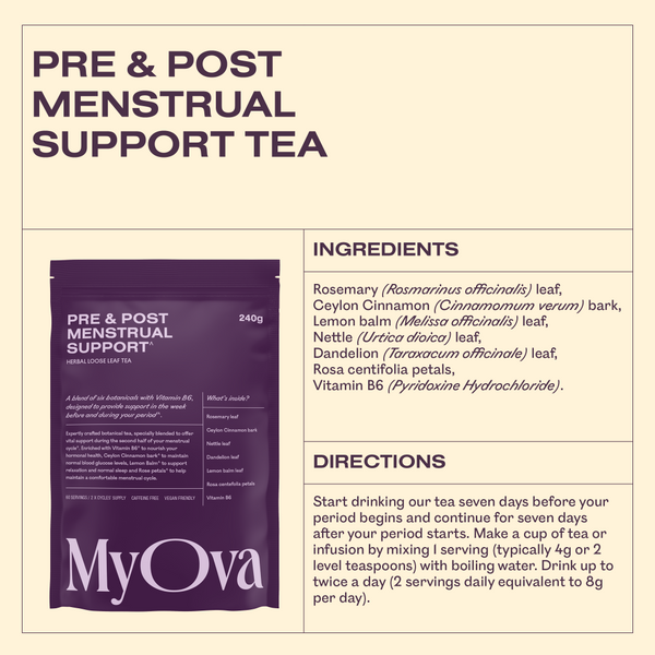 MyOva Pre and Post Mestrual Cyclle Support Tea 240g
