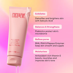 Coco & Eve Fruit Enzyme Cleanser benefits