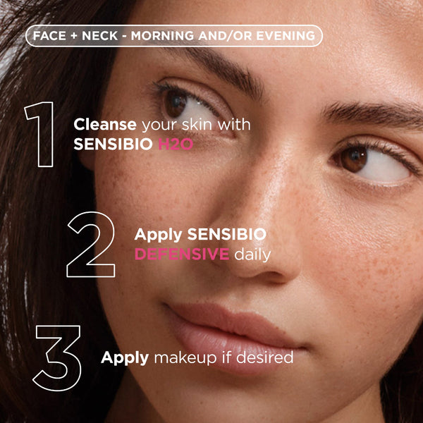 Close-up of a woman's face with skincare instructions overlaid: 'Cleanse your skin with SENSIBIO H2O', 'Apply SENSIBIO DEFENSIVE daily', and 'Apply makeup if desired'.