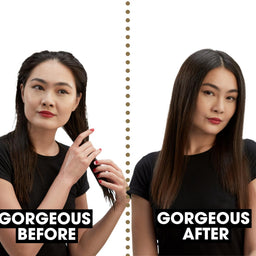 Before and after comparison of a woman with long hair, labeled 'Gorgeous Before' and 'Gorgeous After'.