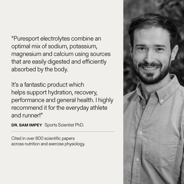 Dr. Sam Impey, a sports scientist stating the reasons for Puresport electrolytes and why its important for everyday athletes and runners. 