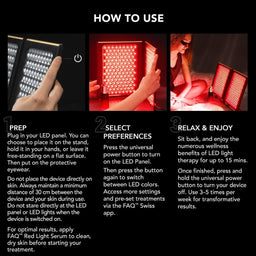 An instructional guide page titled 'HOW TO USE' with three panels showing how to position, switch on, and use a red LED light therapy panel. The page includes text instructions, a power button icon, and a FAQ box at the bottom.